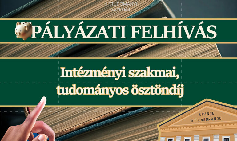 Pályázati felhívás intézményi szakmai, tudományos ösztöndíjra a 2026/27. tanév 1. félévében